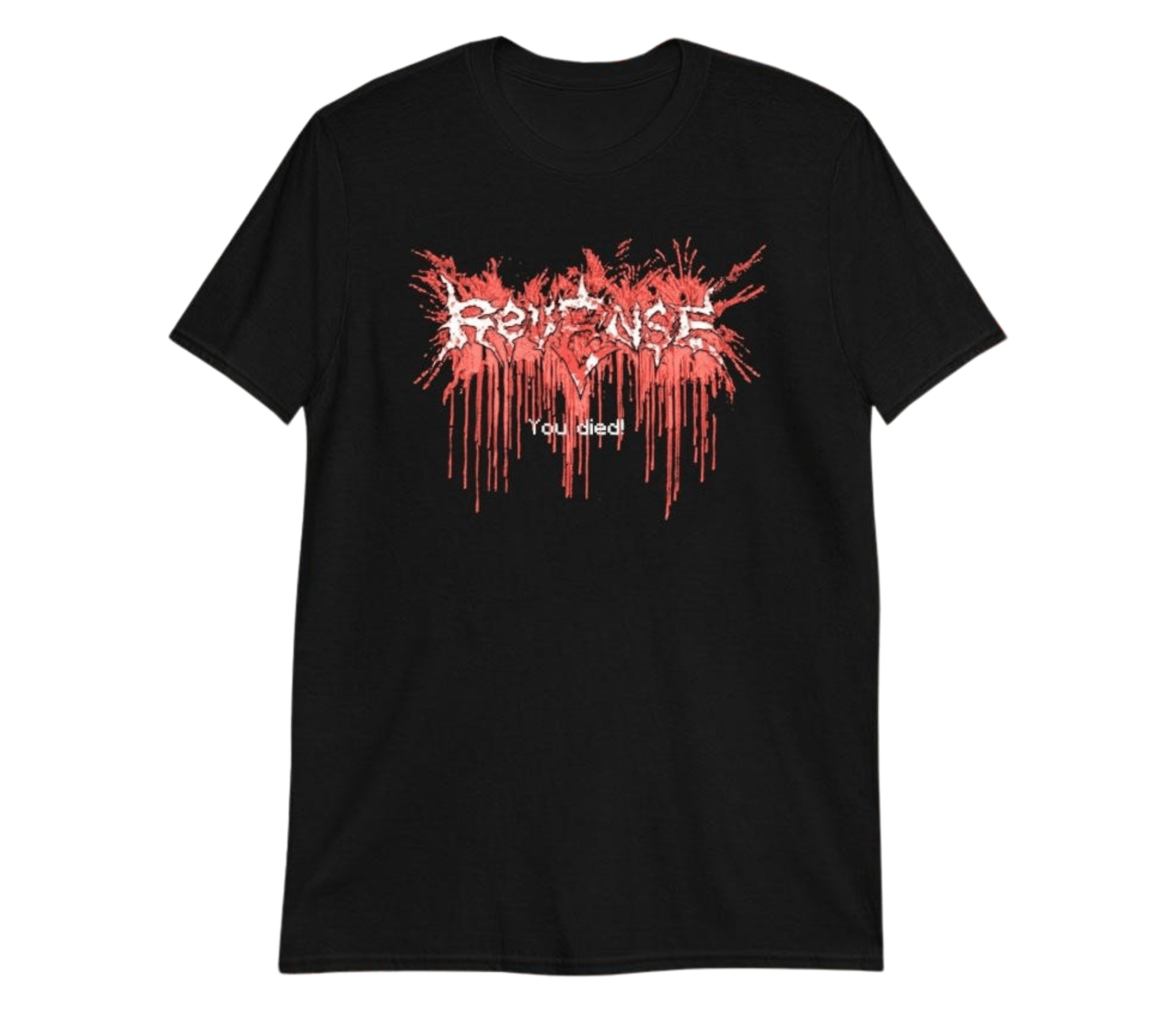 Revenge You Died! Tee Black